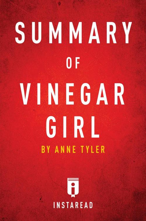 Cover of the book Summary of Vinegar Girl by Instaread Summaries, Instaread, Inc