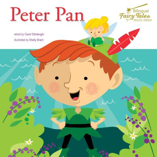 Cover of the book Bilingual Fairy Tales Peter Pan by Carol Ottolenghi, Rourke Educational Media