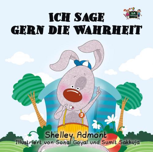 Cover of the book Ich sage gern die Wahrheit by Shelley Admont, KidKiddos Books, KidKiddos Books Ltd.