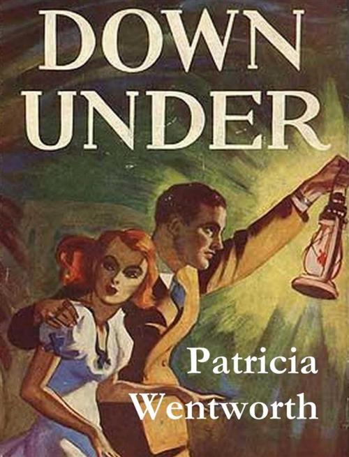 Cover of the book Down Under by Patricia Wentworth, Reading Essentials
