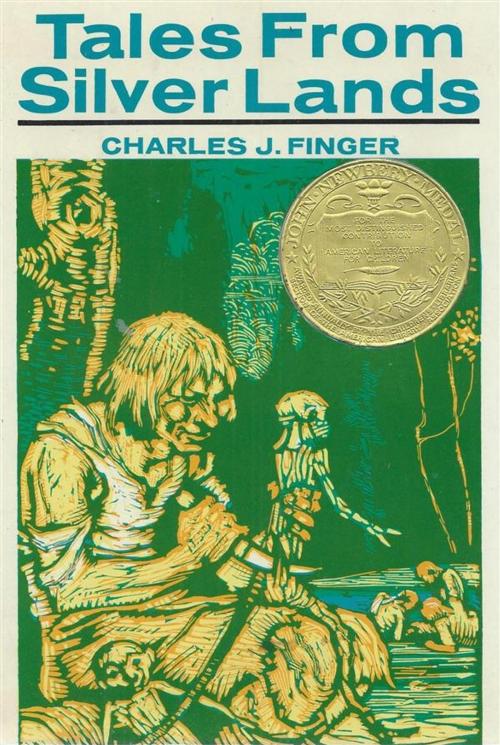 Cover of the book Tales from Silver Lands by Charles J. Finger, Reading Essentials