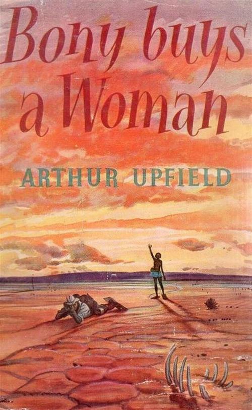 Cover of the book Bony Buys a Woman by Arthur W. Upfield, Reading Essentials