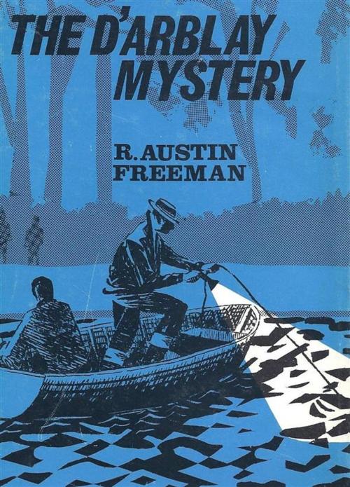Cover of the book The D'Arblay Mystery by R. Austin Freeman, Reading Essentials