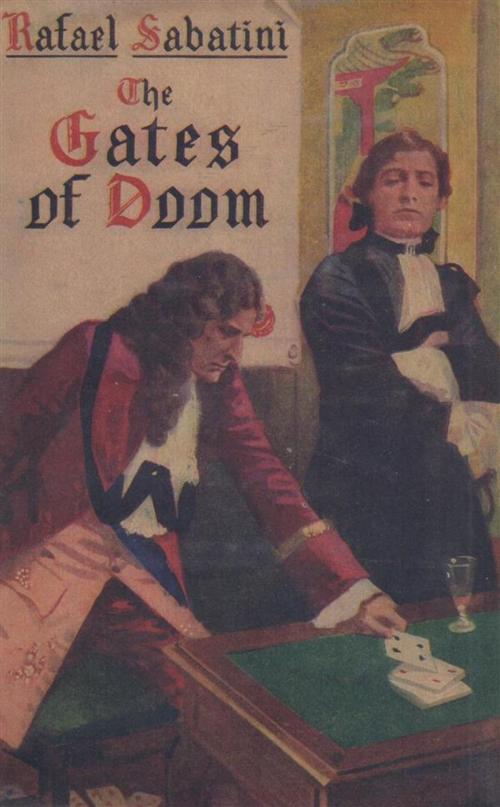 Cover of the book The Gates of Doom by Rafael Sabatini, Reading Essentials
