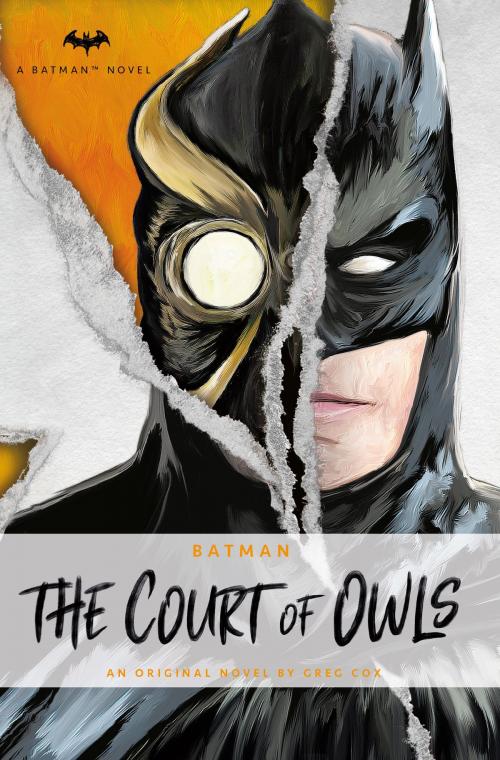 Cover of the book DC Comics novels - Batman: The Court of Owls by Greg Cox, Titan