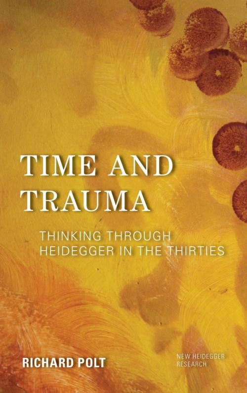 Cover of the book Time and Trauma by Richard Polt, Rowman & Littlefield International