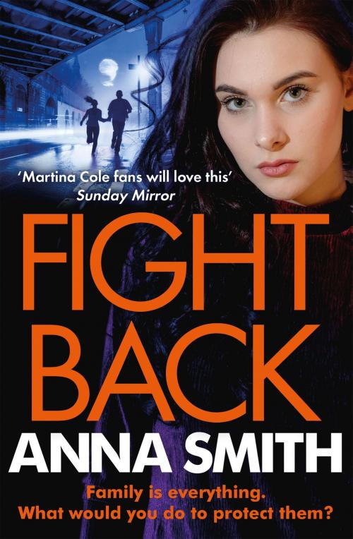 Cover of the book Fight Back by Anna Smith, Quercus Publishing