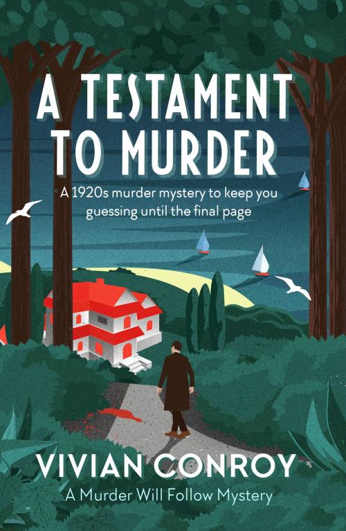 Cover of the book A Testament to Murder by Vivian Conroy, Canelo