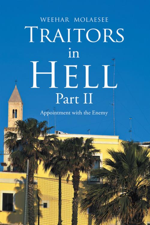 Cover of the book Traitors in Hell Part Ii by Weehar Molaesee, Xlibris US