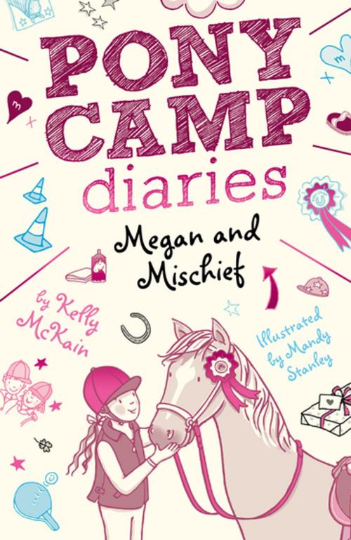 Cover of the book Megan and Mischief by Kelly McKain, Stripes Publishing