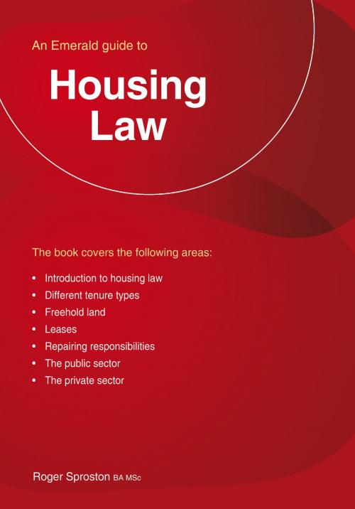 Cover of the book Housing Law by Roger Sproston, Straightforward Publishing