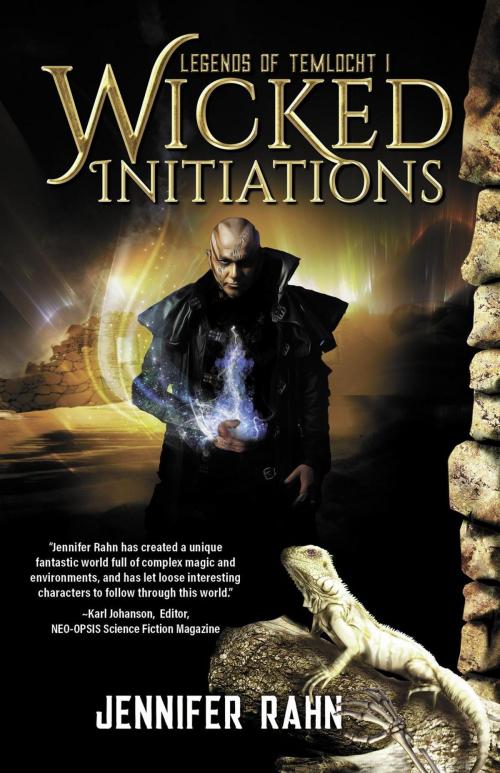 Cover of the book Wicked Initiations by Jennifer Rahn, Dragon Moon Press