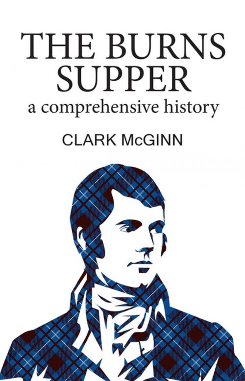 Cover of the book The Burns Supper by Clark McGinn, Luath Press Ltd