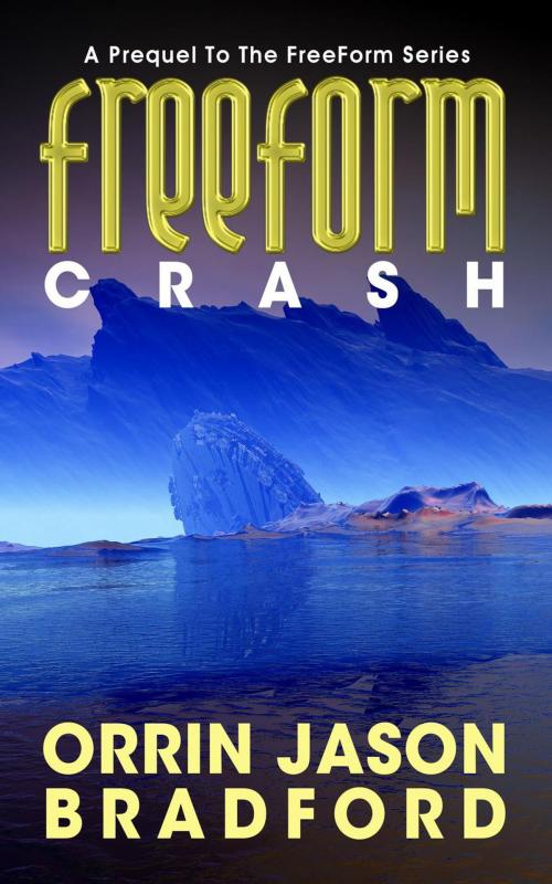 Cover of the book Crash by Orrin Jason Bradford, Porpoise Publishing