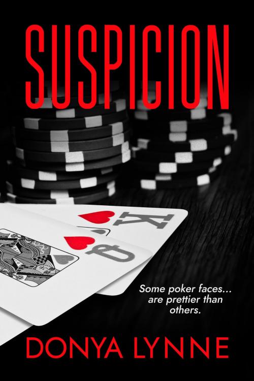 Cover of the book Suspicion by Donya Lynne, Phoenix Press LLC