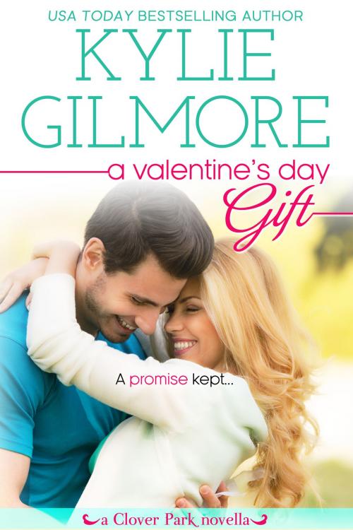 Cover of the book A Valentine's Day Gift by Kylie Gilmore, Extra Fancy Books