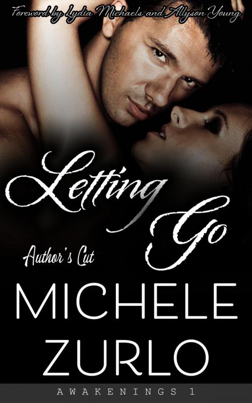 Cover of the book Letting Go by Michele Zurlo, Michele Zurlo