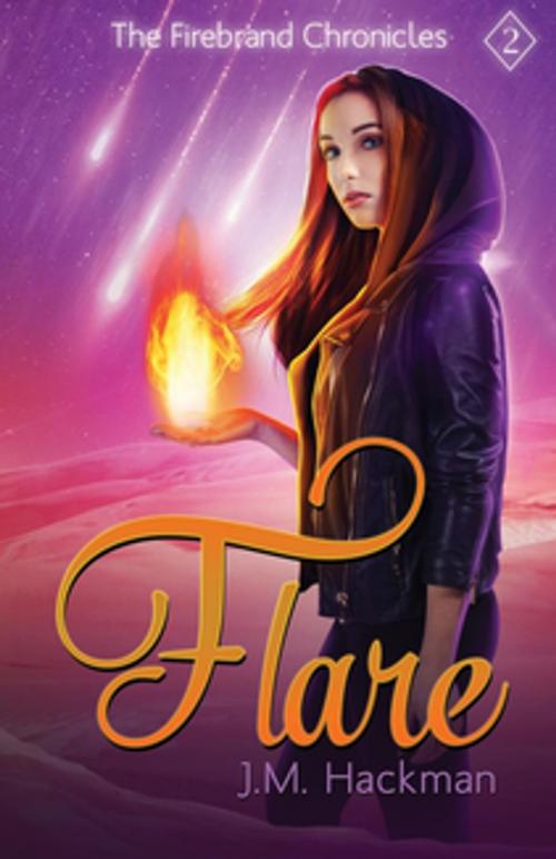 Cover of the book Flare by J.M. Hackman, Love2ReadLove2Write Publishing, LLC