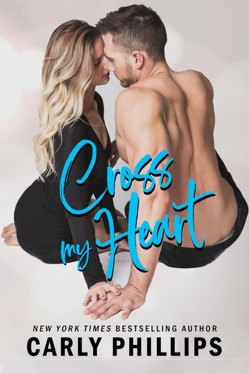 Cover of the book Cross My Heart by Carly Phillips, CP Publishing