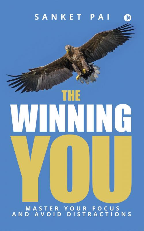 Cover of the book THE WINNING YOU by SANKET PAI, Notion Press