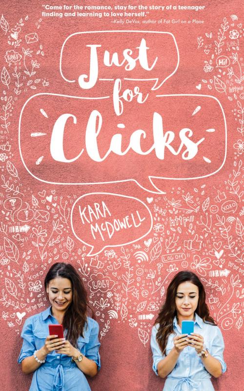Cover of the book Just for Clicks by Kara McDowell, Amberjack Publishing