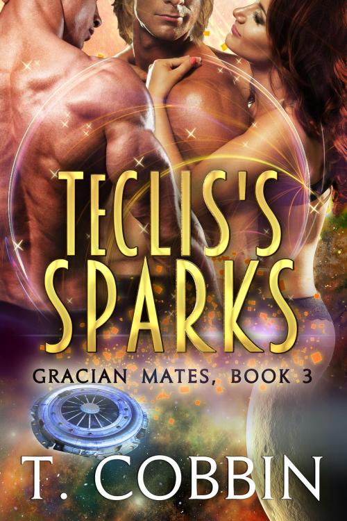 Cover of the book Teclis's Sparks by T. Cobbin, Beachwalk Press, Inc.