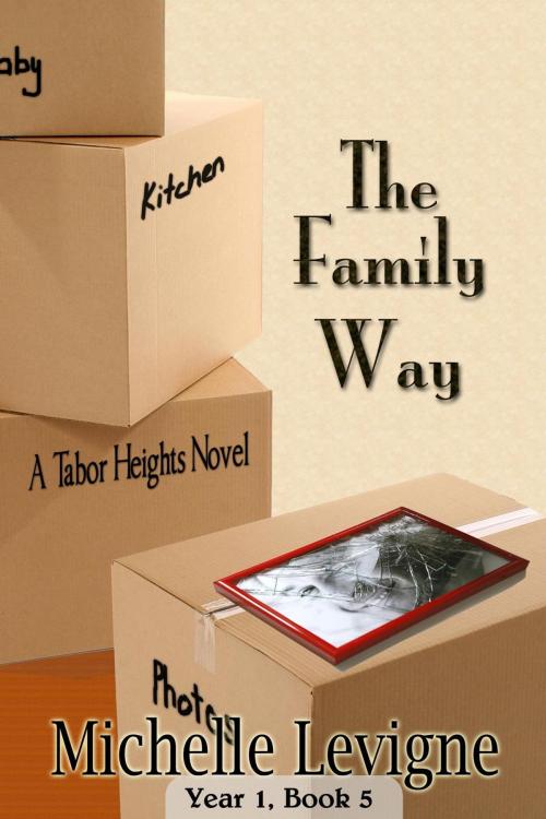 Cover of the book The Family Way by Michelle Levigne, Mt. Zion Ridge Press