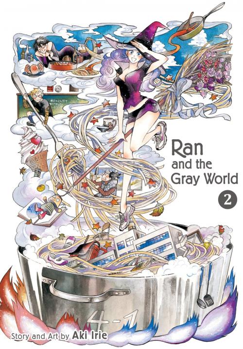 Cover of the book Ran and the Gray World, Vol. 2 by Aki Irie, VIZ Media