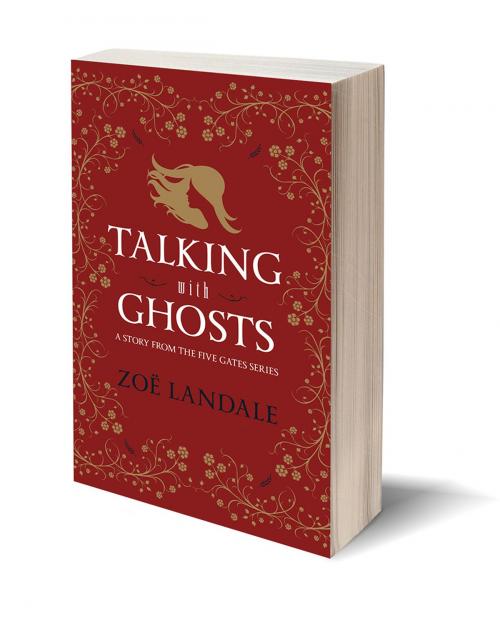 Cover of the book Talking With Ghosts by Zoë Landale, Salish Sea Publications