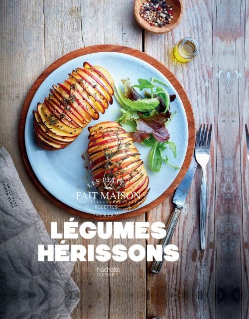 Cover of the book Légumes Hérissons by Stéphanie de Turckheim, Hachette Pratique