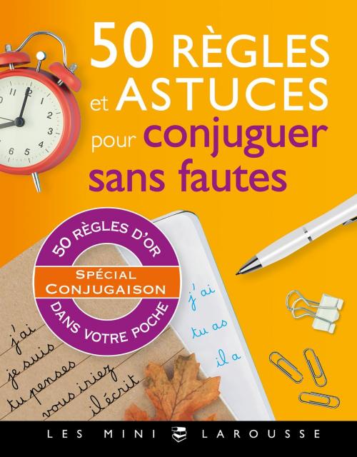 Cover of the book 50 règles et astuces pour conjuguer sans fautes by André Vulin, Larousse