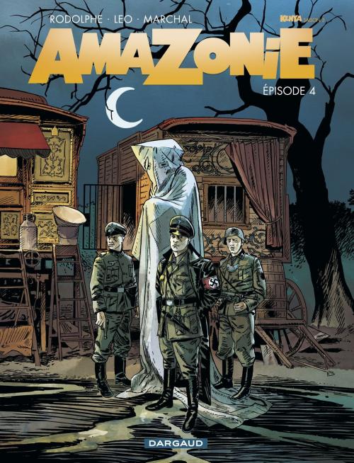 Cover of the book Amazonie - tome 4 by Rodolphe, Leo, Dargaud