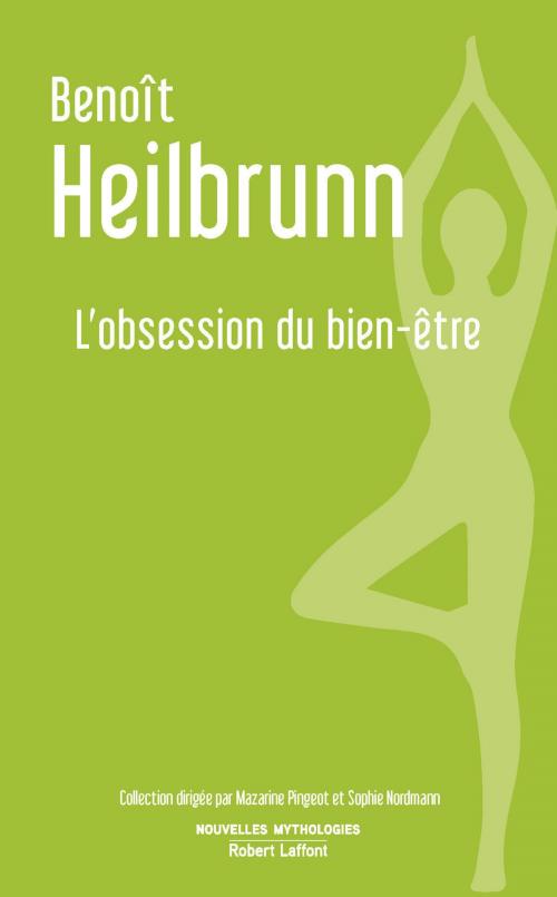 Cover of the book L'Obsession du bien-être by Benoît HEILBRUNN, Groupe Robert Laffont