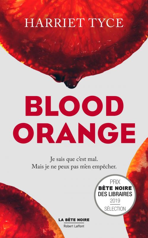 Cover of the book Blood Orange - Édition française by Harriet TYCE, Groupe Robert Laffont