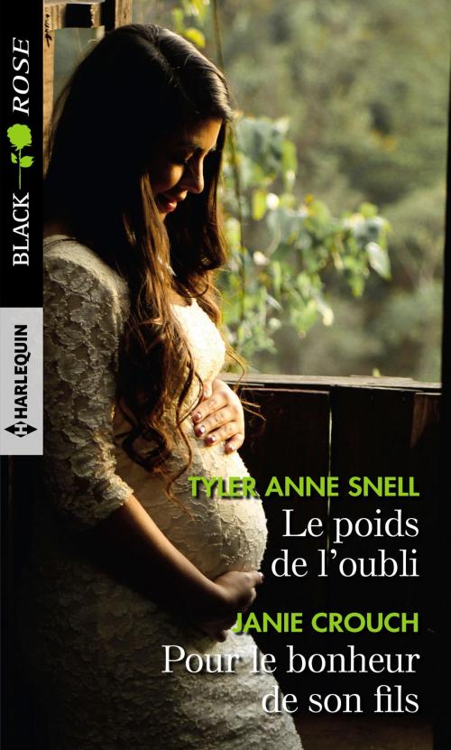 Cover of the book Le poids de l'oubli - Pour le bonheur de son fils by Tyler Anne Snell, Janie Crouch, Harlequin