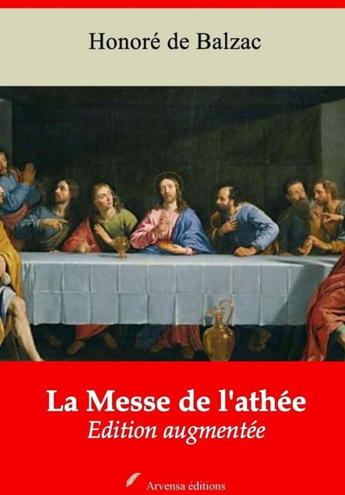 Cover of the book La Messe de l'athée – suivi d'annexes by Honoré de Balzac, Arvensa Editions