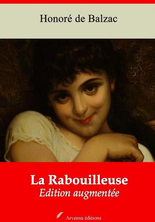 Cover of the book La Rabouilleuse – suivi d'annexes by Honoré de Balzac, Arvensa Editions