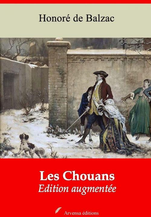 Cover of the book Les Chouans – suivi d'annexes by Honoré de Balzac, Arvensa Editions