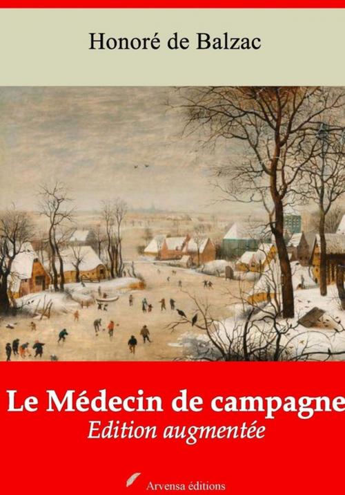 Cover of the book Le Médecin de campagne – suivi d'annexes by Honoré de Balzac, Arvensa Editions