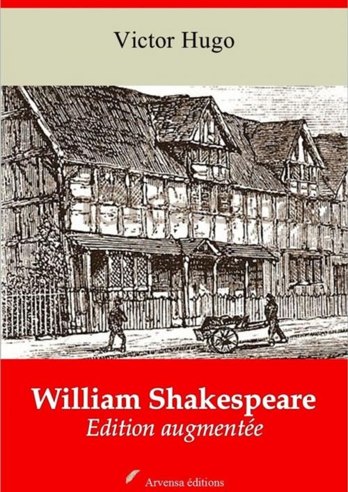 Cover of the book William Shakespeare – suivi d'annexes by Victor Hugo, Arvensa Editions