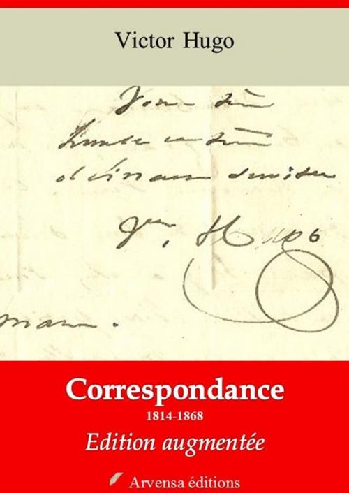 Cover of the book Correspondance – suivi d'annexes by Victor Hugo, Arvensa Editions