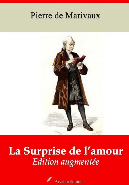 Cover of the book La Surprise de l'amour – suivi d'annexes by Pierre de Marivaux, Arvensa Editions