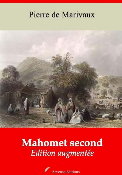 Cover of the book Mahomet second – suivi d'annexes by Pierre de Marivaux, Arvensa Editions