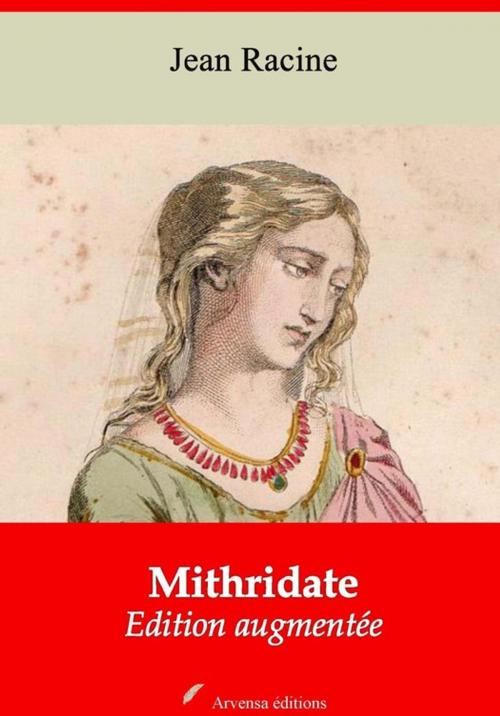 Cover of the book Mithridate – suivi d'annexes by Jean Racine, Arvensa Editions