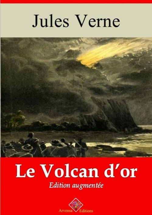 Cover of the book Le Volcan d'or – suivi d'annexes by Jules Verne, Arvensa Editions