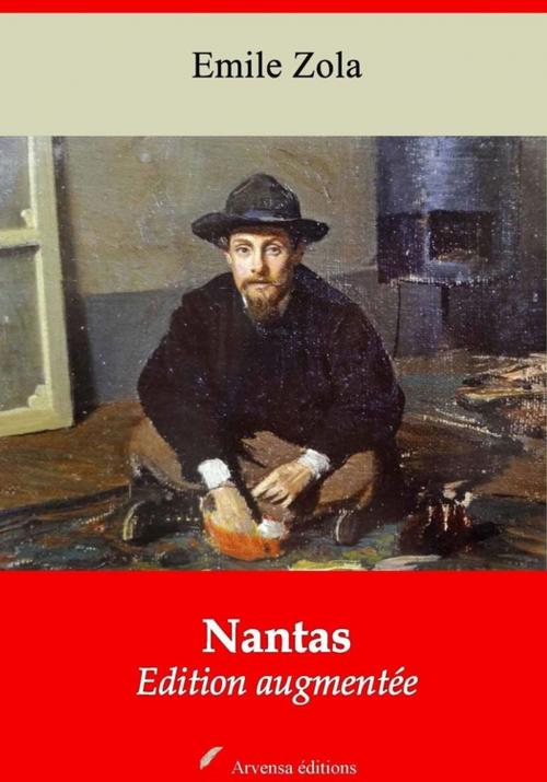 Cover of the book Nantas – suivi d'annexes by Emile Zola, Arvensa Editions