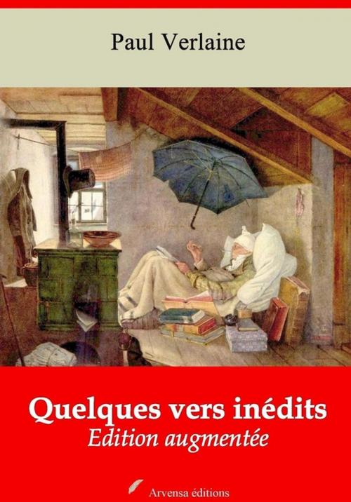 Cover of the book Quelques vers inédits – suivi d'annexes by Paul Verlaine, Arvensa Editions