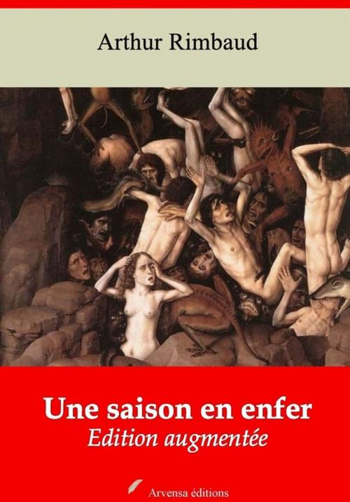 Cover of the book Une saison en enfer – suivi d'annexes by Arthur Rimbaud, Arvensa Editions