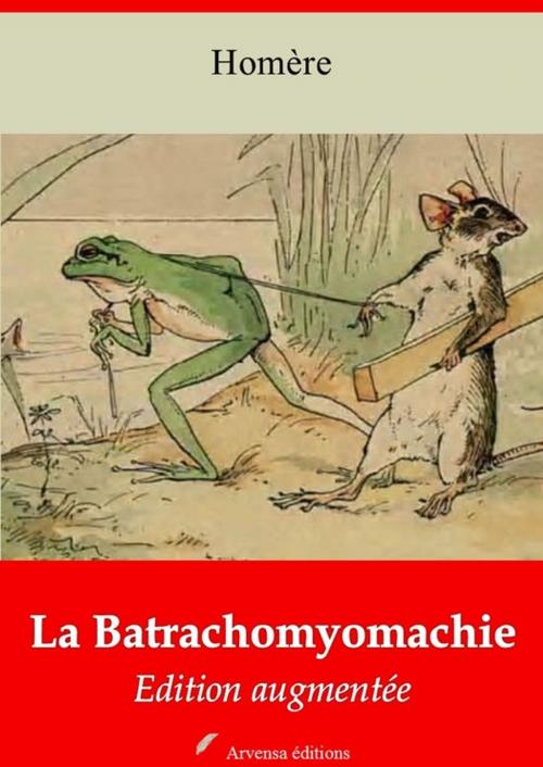 Cover of the book La Batrachomyomachie – suivi d'annexes by Homère, Arvensa Editions