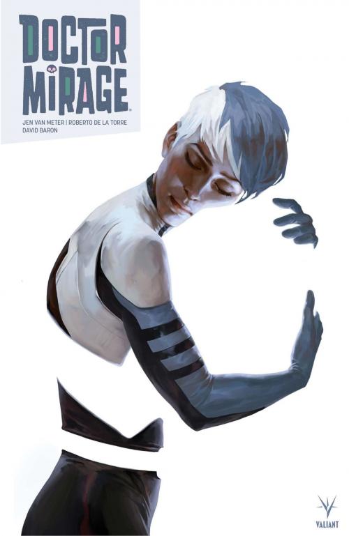 Cover of the book Dr Mirage by Jen Van Meter, David Baron, Bliss Comics